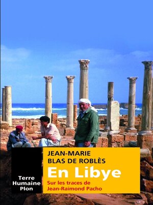 cover image of En Libye sur les traces de Jean-Raimond Pacho